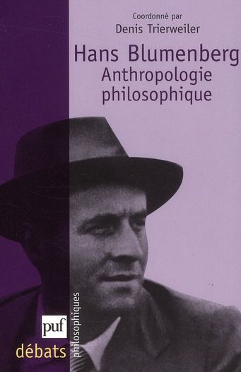 Emprunter Hans Blumenberg. Anthropologie philosophique livre