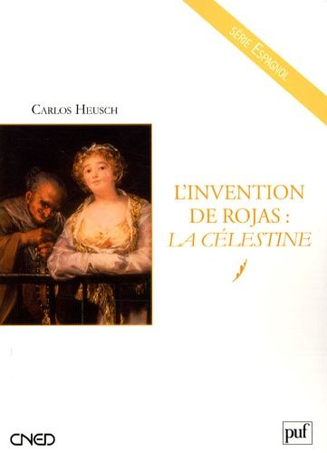 Emprunter L'invention de Rojas : La Célestine livre