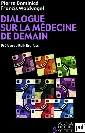 Emprunter Dialogue sur la médecine de demain livre