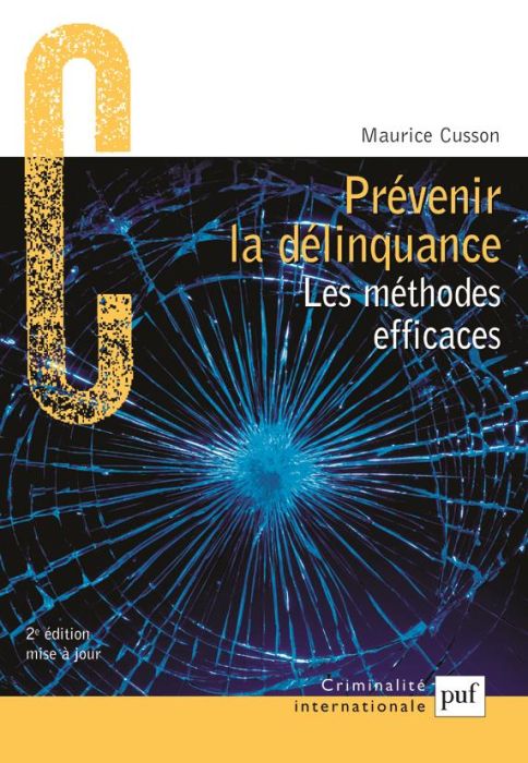 Emprunter Prévenir la délinquance. 2e édition livre