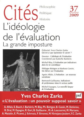 Emprunter Cités N° 37/2009 : L'idéologie de l'évaluation. La grande imposture livre