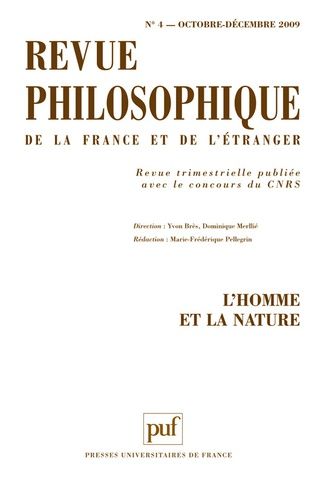 Emprunter Revue philosophique N° 4, Octobre-décembre 2009 : L'homme et la nature livre