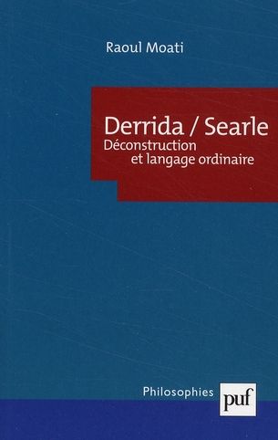 Emprunter Derrida/Searle. Déconstruction et langage ordinaire livre