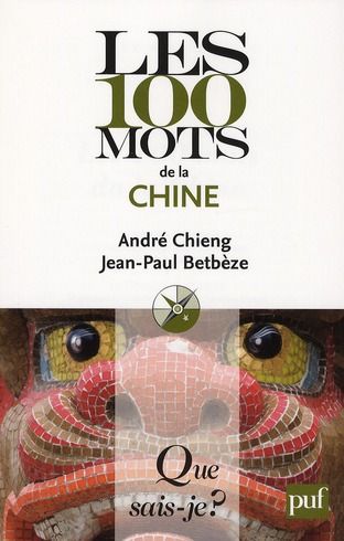 Emprunter Les 100 mots de la Chine livre