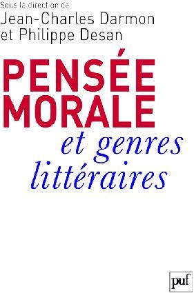 Emprunter Pensée morale et genres littéraires. De Montaigne à Genet livre