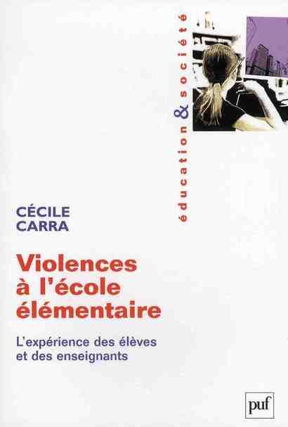 Emprunter Violences à l'école élémentaire. L'expérience des élèves er des enseignants livre