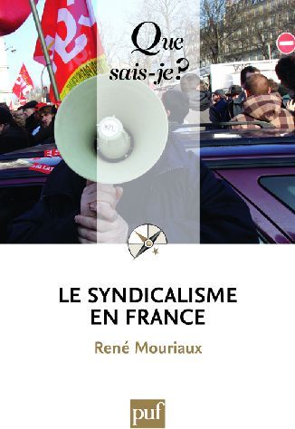 Emprunter Le syndicalisme en France. 6e édition livre