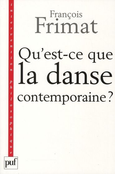 Emprunter Qu'est-ce que la danse contemporaine ? Politiques de l'hybride livre