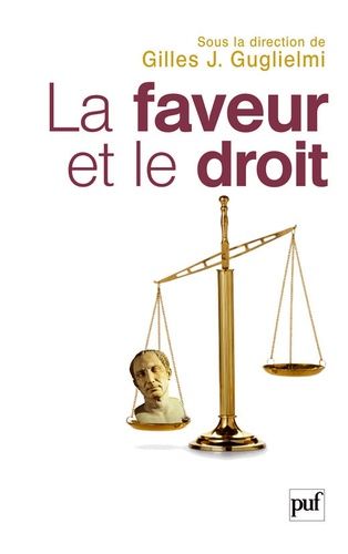 Emprunter La faveur et le droit livre