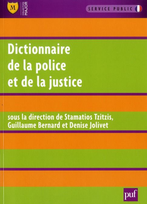 Emprunter Dictionnaire de la police et de la justice livre