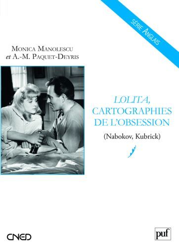 Emprunter Lolita, cartographies de l'obsession (Nabokov, Kubrick) livre