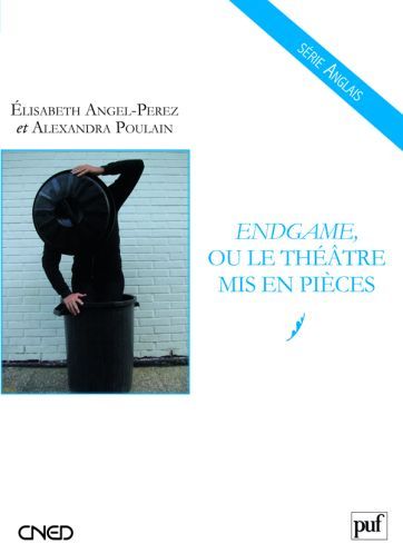 Emprunter Endgame, ou le théâtre mis en pièces livre