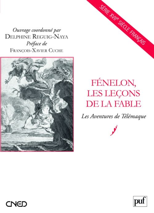 Emprunter Fénelon, les leçons de la fable. Les Aventures de Télémaque livre