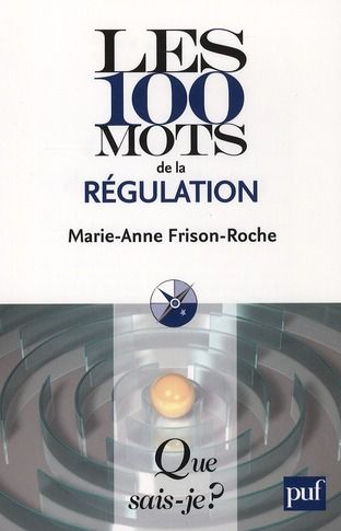 Emprunter Les 100 mots de la régulation livre