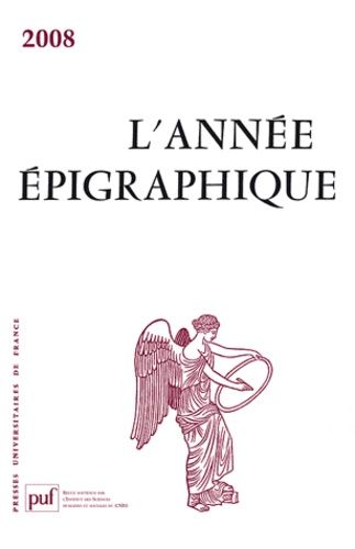 Emprunter L'année épigraphique 2008 livre