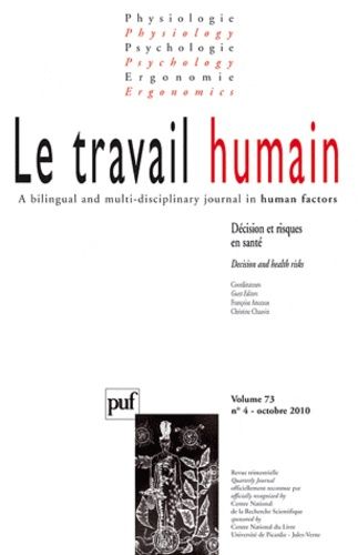 Emprunter Le travail humain Volume 73 N° 4, Octobre 2010 : Décision et risques en santé livre