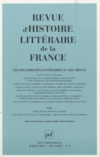 Emprunter Revue d'histoire littéraire de la France N° 3, Juillet 2010 : Les sociabilités littéraires au XIXe s livre