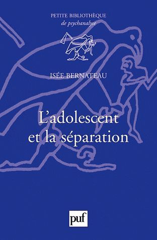 Emprunter L'adolescent et la séparation livre