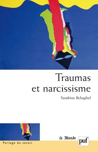 Emprunter Traumas et narcissisme. Pour une critique du debriefing livre