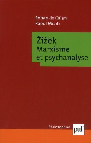 Emprunter Zizek. Marxisme et psychanalyse livre