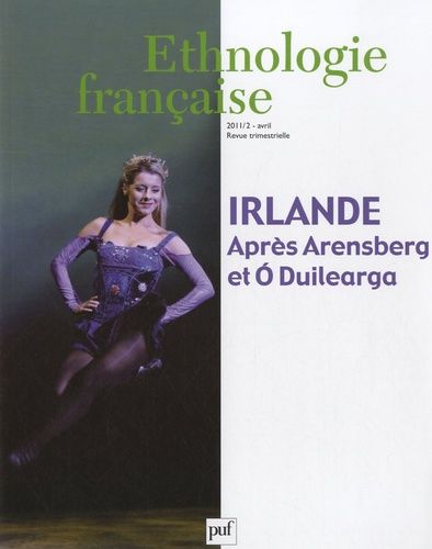 Emprunter Ethnologie française N° 2, avril 2011 : Irlande, après Arensberg et O'Duilearga livre