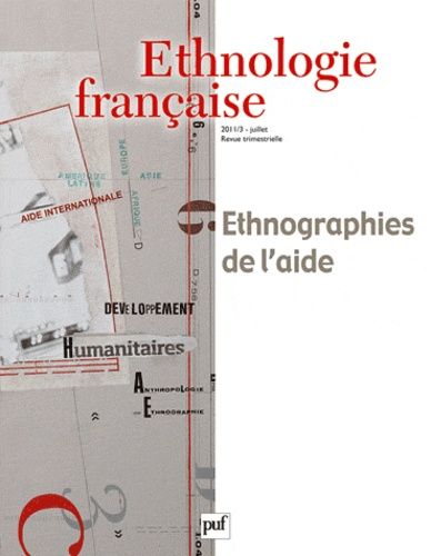 Emprunter Ethnologie française N° 3, Juillet 2011 : Ethnographies de l'aide livre