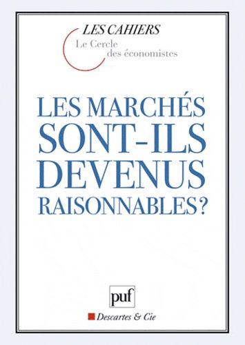 Emprunter Les marchés sont-ils devenus raisonnables ? livre