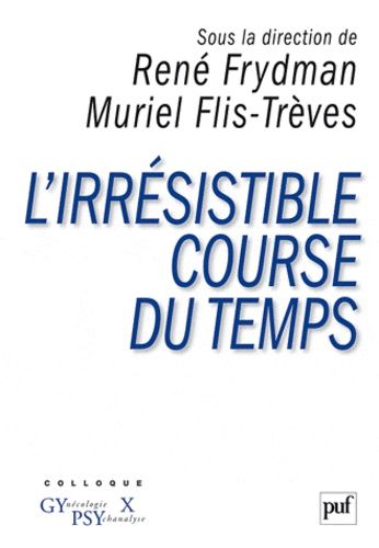 Emprunter L'irrésistible course du temps livre