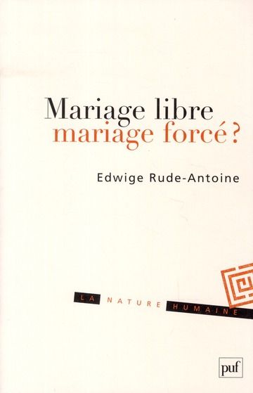 Emprunter Mariage libre, mariage forcé ? livre