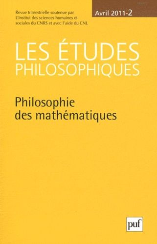 Emprunter Les études philosophiques N° 2, Avril 2011 : Philosophie des mathématiques livre