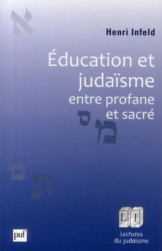 Emprunter Education et judaïsme, entre profane et sacré livre