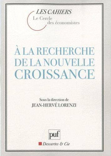 Emprunter A la recherche de la nouvelle croissance livre