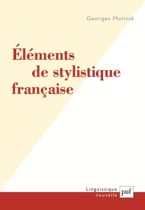 Emprunter Eléments de stylistique française livre