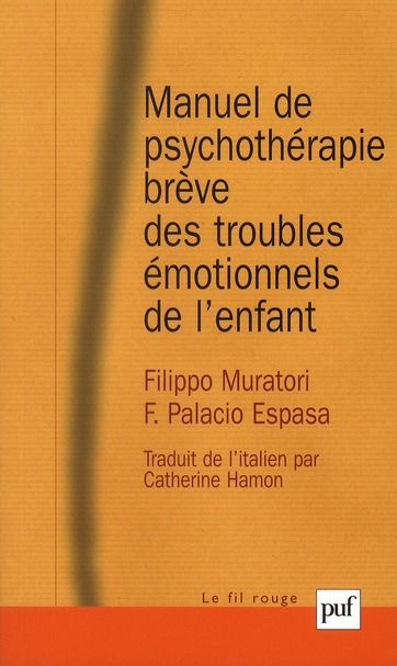 Emprunter Manuel de psychothérapie brève des troubles émotionnels de l'enfant livre