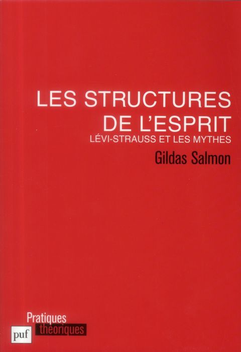 Emprunter Les structures de l'esprit. Lévi-Strauss et les mythes livre