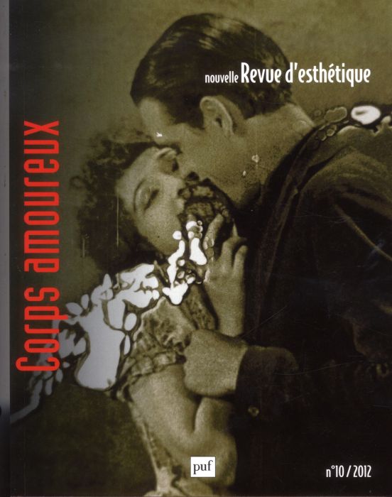 Emprunter Nouvelle revue d'esthétique N° 10/2012 : Corps amoureux livre