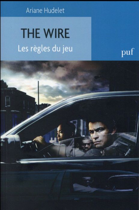 Emprunter The Wire. Les règles du jeu livre