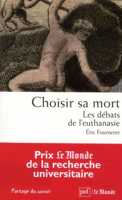 Emprunter Choisir sa mort. Les débats de l'euthanasie livre