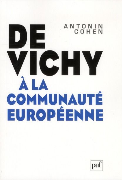 Emprunter De Vichy à la Communauté européenne livre