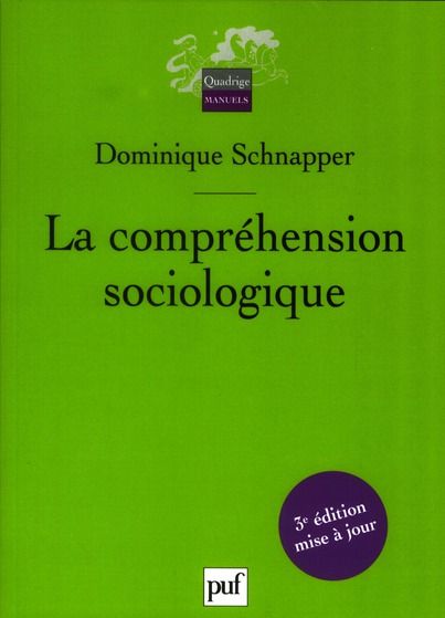 Emprunter La compréhension sociologique. Démarche de l'analyse typologique, 3e édition revue et augmentée livre