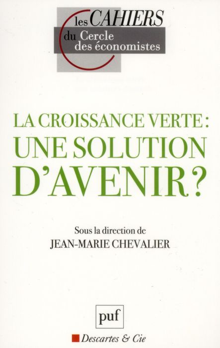 Emprunter La croissance verte : une solution d'avenir ? livre