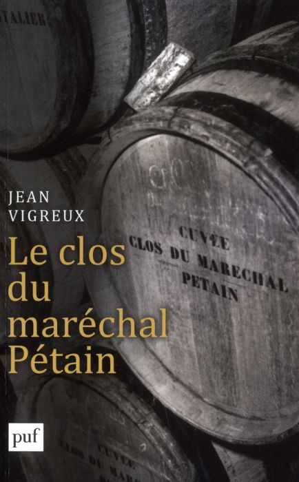 Emprunter Le clos du maréchal Pétain livre