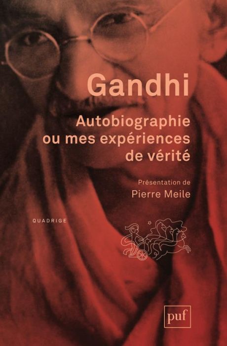 Emprunter Autobiographie ou mes expériences de vérité. 9e édition livre