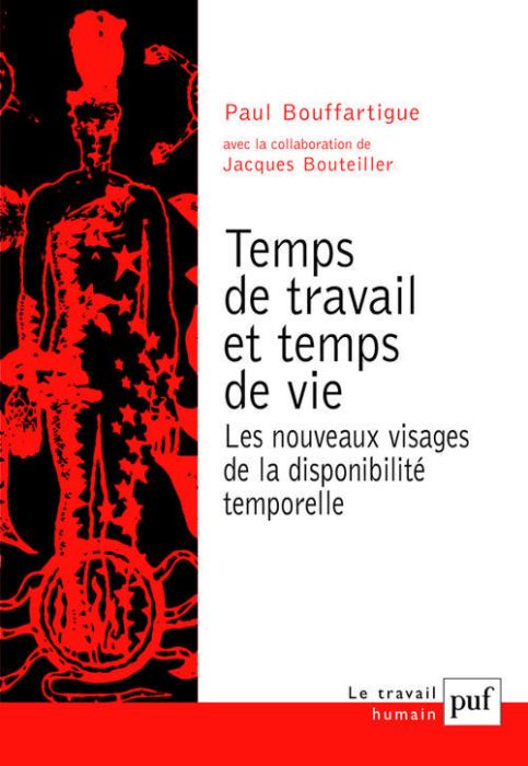 Emprunter Temps de travail et temps de vie. Les nouveaux visages de la disponibilité temporelle livre