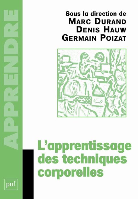 Emprunter L'apprentissage des techniques corporelles livre