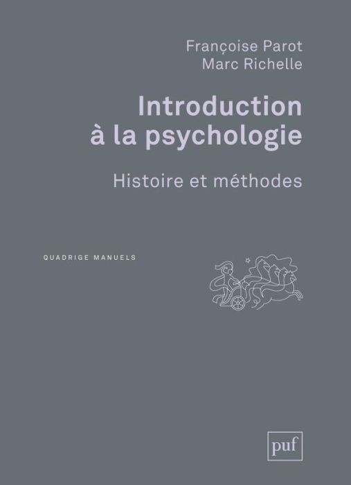 Emprunter Introduction à la psychologie. Histoire et méthodes, 2e édition livre