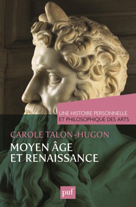 Emprunter Une histoire personnelle et philosophique des arts : Moyen Age et Renaissance livre