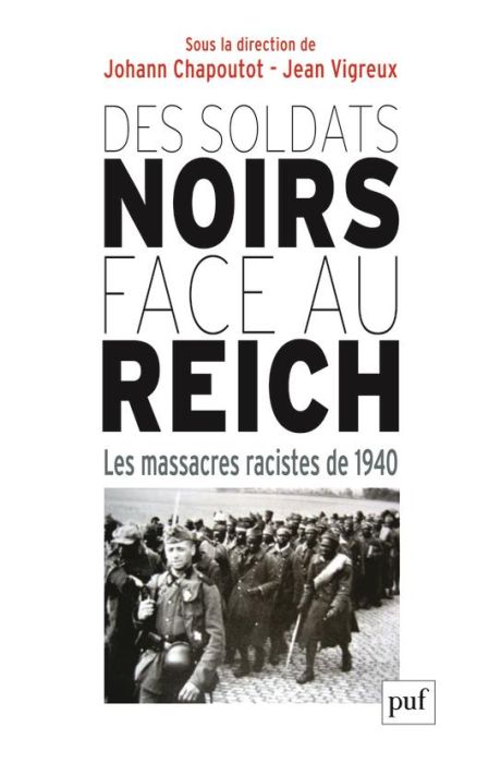 Emprunter Des soldats noirs face au Reich. Les massacres racistes de 1940 livre