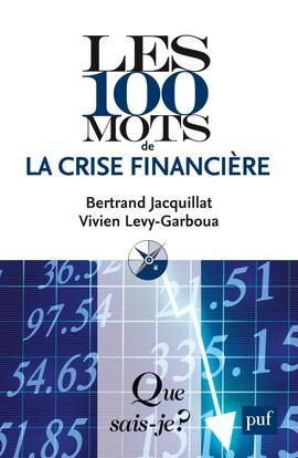 Emprunter Les 100 mots de la crise financière. 5e édition livre