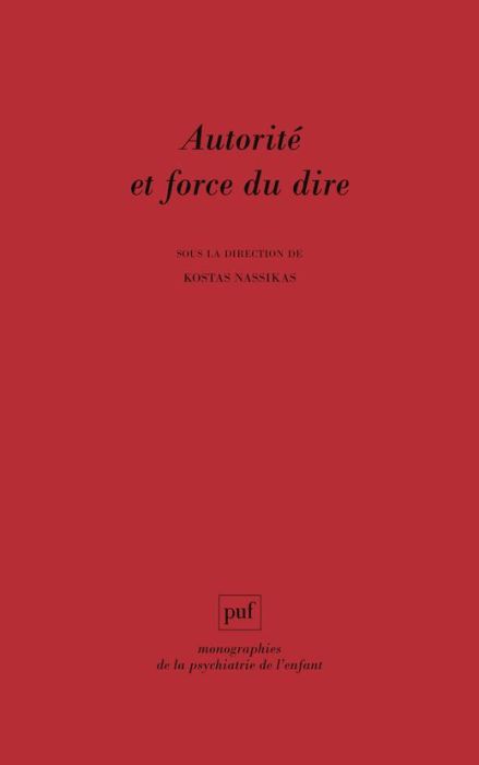 Emprunter Autorité et force du dire livre